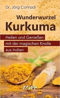 Buch, Kurkuma, Eine hochwirksame Naturarznei