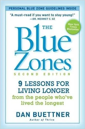 Buch, Blue Zones, Für ein gesundes Altwerden