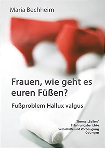 Buch, Frauen, wie geht es euren Füßen? Auch für Männer lesenswert